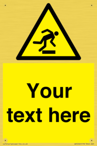 Custom Trip Hazard Sign